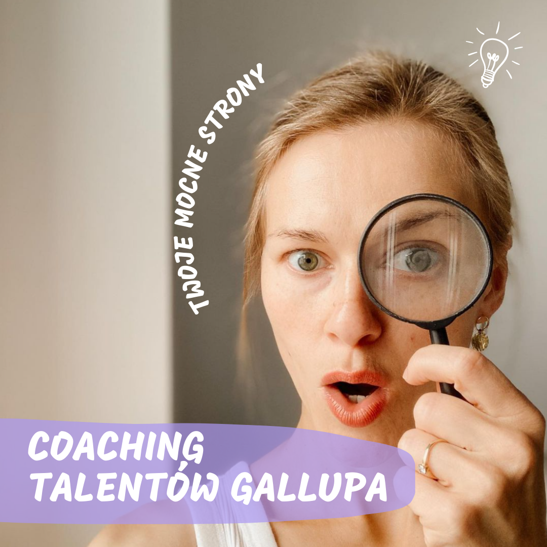 COACHING TALENTÓW GALLUPA - dorota terlikowska